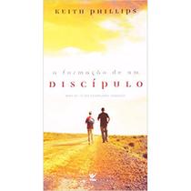 A formação de um discípulo A formação de um discípulo