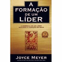 A Formação de um Líder, Joyce Meyer - Bello -