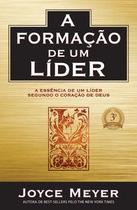 A formação de um líder A formação de um líder