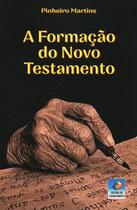 A formação do novo testamento