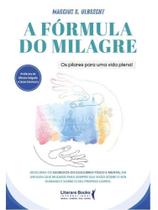 A fórmula do milagre A fórmula do milagre