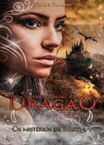 A Fortaleza do Dragão - Os Mistérios de Warthia - Livro 2 - Mundo Uno