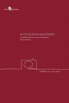 A fotografia e o tempo
