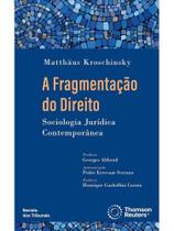 A fragmentação do direito - 2025 A fragmentação do direito - 2025