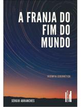 A franja do fim do mundo