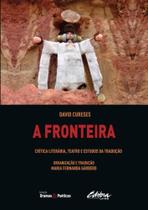 A fronteira - vol. 1 - UFPR - UNIVERSIDADE FEDERAL DO PARANA A fronteira - vol. 1 - UFPR - UNIVERSIDADE FEDERAL DO PARANA