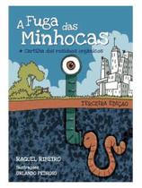 A fuga das minhocas