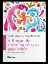 A função do ritmo na relação pais-bebês