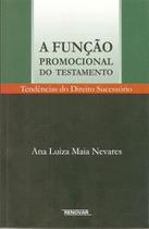 A Função Promocional do Testamento A Função Promocional do Testamento