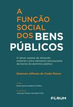 A Função Social Dos Bens Públicos