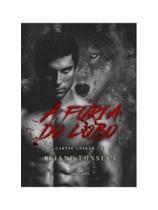 A fúria do lobo - vol. 1