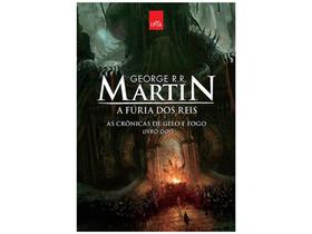 A Fúria dos Reis (Crônicas de Gelo e Fogo - Vol. 2 - Leya Brasil