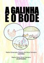 A galinha e o bode - CLUBE DE AUTORES