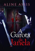 A Garota da Janela - Scortecci Editora