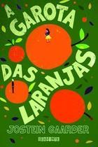 a Garota Das Laranjas a Garota Das Laranjas