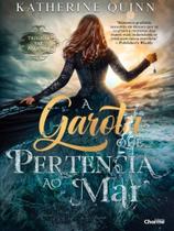 A garota que pertencia ao mar A garota que pertencia ao mar
