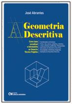 A Geometria Descritiva - Como Base Conceitual e Introdutória ao Desenho Técnico Projetivo