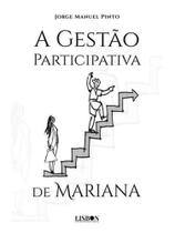 A gestão participativa de mariana