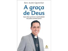 A Graça de Deus - Sextante A Graça de Deus - Sextante