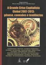 A grande crise capitalista global 2007-2013