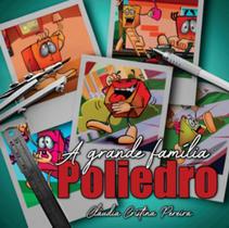 A grande família Poliedro