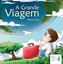 A Grande Viagem - Feb