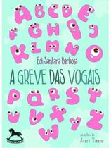 A greve das vogais A greve das vogais
