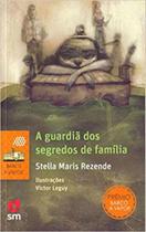 A guardiã dos segredos de família A guardiã dos segredos de família