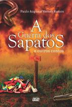 A Guerra dos Sapatos e Outros Contos A Guerra dos Sapatos e Outros Contos