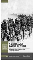 a guerra se torna mundial primeira guerra mundial vl 4 a guerra se torna mundial primeira guerra mundial vl 4