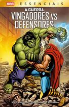 A Guerra Vingadores Vs Defensores (Marvel Essenciais)