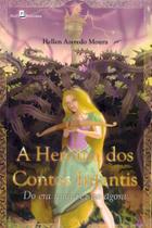 A Heroína dos Contos Infantis: Do era uma vez ao Agora A Heroína dos Contos Infantis: Do era uma vez ao Agora