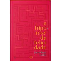 A hipótese da felicidade ( Jonathan Haidt )