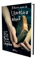 a História Concisa Da Literatura Alemã