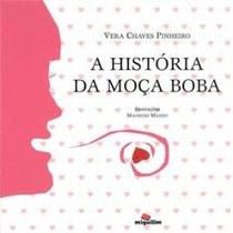 A história da moça boba A história da moça boba