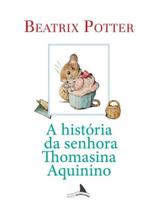 A história da senhora thomasina aquinino