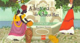 A historia de chico rei