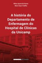 A Historia do Departamento de Enfermagem do Hospit