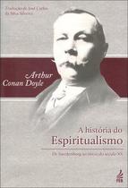 A História Do Espiritualismo - Feb