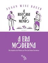 A história do mundo a era moderna: do império de vitória ao fim da união soviética - vol. 4 - E REALIZAÇOES A história do mundo a era moderna: do império de vitória ao fim da união soviética - vol. 4 - E REALIZAÇOES