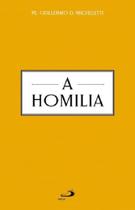 A Homilia - A Homilia -