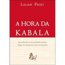 A Hora da Kabala - Aprendizados Mais Profundos Podem Chegar Nos Momentos mais inesperados