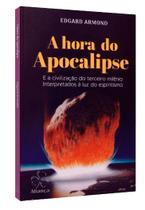 A Hora do Apocalipse - Novo