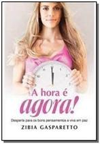 A hora e agora