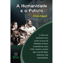A Humanidade e o Futuro