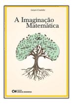A Imaginação Matemática A Imaginação Matemática