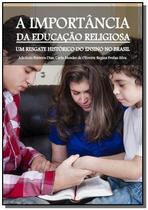 A importancia da educacao religiosa - CLUBE DE AUTORES