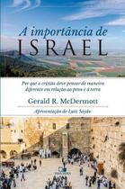 A Importância De Israel - Editora Vida Nova