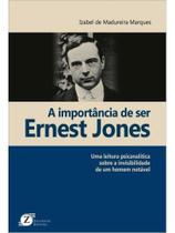 A importância de ser ernest jones A importância de ser ernest jones