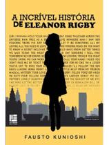 A incrível história de eleanor rigby